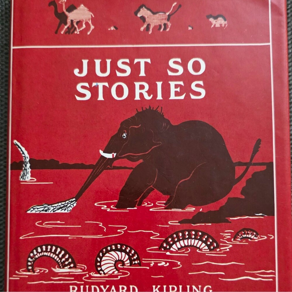 Just So Stories by Rudyard Kipling Illustrated Hardcover Short Stories